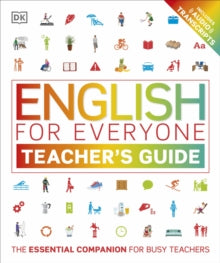 English for Everyone  English for Everyone Teacher's Guide - DK (Paperback) 07-06-2018 