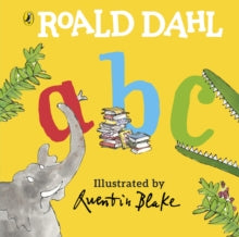 Roald Dahl's ABC - Roald Dahl; Quentin Blake (Board book) 13-06-2019 