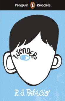 Penguin Readers Level 3: Wonder (ELT Graded Reader) - R J Palacio (Paperback) 05-09-2019 