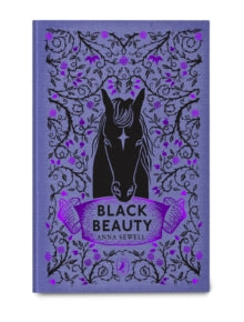 Puffin Clothbound Classics  Black Beauty: Puffin Clothbound Classics - Anna Sewell (Hardback) 05-09-2019 