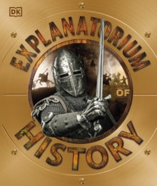 Explanatorium of History - DK (Hardback) 11-11-2021 