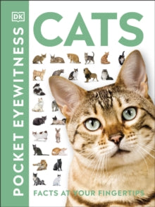 Pocket Eyewitness  Cats: Facts at Your Fingertips - DK (Paperback) 02-01-2020 
