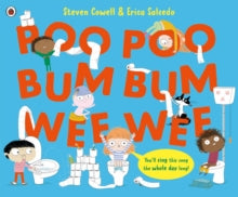 Poo Poo Bum Bum Wee Wee - Erica Salcedo; Steven Cowell (Paperback) 05-08-2021 