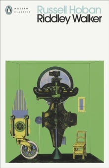 Penguin Modern Classics  Riddley Walker - Russell Hoban (Paperback) 29-04-2021 