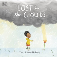 Lost in the Clouds: A gentle story to help children understand death and grief - DK; Tom Tinn-Disbury (Paperback) 06-05-2021 