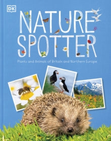 Nature Spotter - DK (Hardback) 06-05-2021 