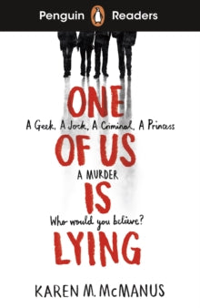 Penguin Readers Level 6: One Of Us Is Lying (ELT Graded Reader) - Karen M. McManus (Paperback) 30-09-2021 