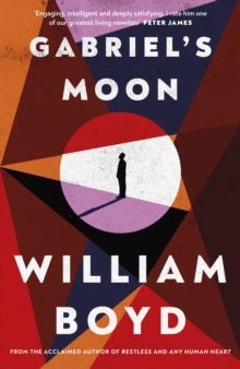 Gabriel's Moon - William Boyd (Hardback) 05-09-2024 