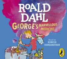 George's Marvellous Medicine - Roald Dahl; Quentin Blake (CD-Audio) 09-06-2022 