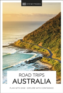 Travel Guide  DK Eyewitness Road Trips Australia - DK Eyewitness (Paperback) 04-08-2022 
