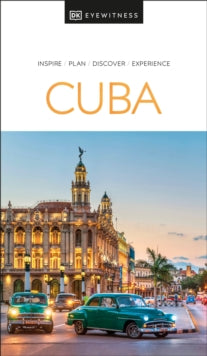 Travel Guide  DK Eyewitness Cuba - DK Eyewitness (Paperback) 07-09-2022 