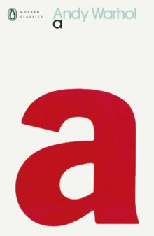 a: A Novel - Andy Warhol (Paperback) 03-11-2022 