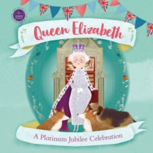 Queen Elizabeth: A Platinum Jubilee Celebration - DK (Hardback) 16-06-2022 