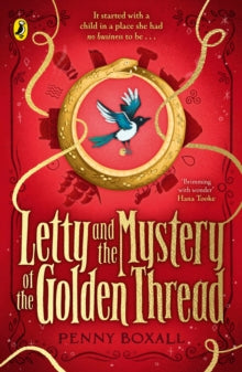 Letty and the Mystery of the Golden Thread - Penny Boxall (Paperback) 30-01-2025 