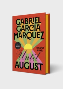 Until August - Independent Edition with Endpapers and Sprayed Edges - Gabriel Garcia Marquez (Hardback) 12-03-2024