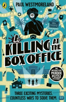 The Interactive Murder Puzzle Mysteries  A Killing at the Box Office: The Interactive Murder Puzzle Mysteries - Paul Westmoreland (Paperback) 22-05-2025 