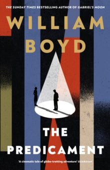 The Predicament - William Boyd (Hardback) 04-09-2025 