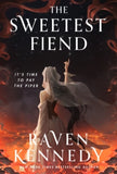 Played by the Piper  The Sweetest Fiend - Raven Kennedy (Hardback) 22-09-2026 