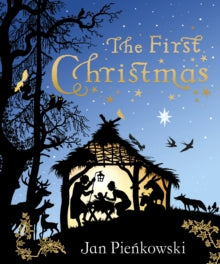 The First Christmas - Jan Pienkowski (Hardback) 16-10-2025 