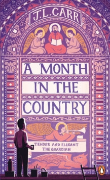 Penguin Essentials  A Month in the Country - J L Carr (Paperback) 14-08-2014 