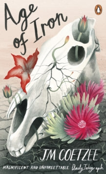 Penguin Essentials  Age of Iron - J M Coetzee (Paperback) 07-06-2018 