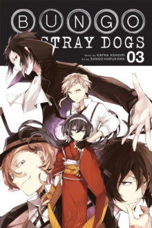 Bungo Stray Dogs  Bungo Stray Dogs, Vol. 3 - Kafka Asagiri; Sango Harukawa (Paperback) 20-06-2017 