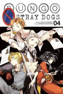 Bungo Stray Dogs  Bungo Stray Dogs, Vol. 4 - Kafka Asagiri; Sango Harukawa (Paperback) 19-09-2017 