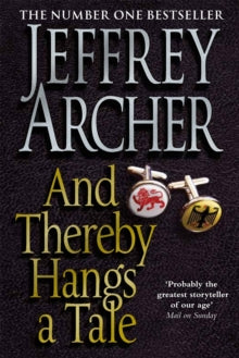 And Thereby Hangs A Tale - Jeffrey Archer (Paperback) 05-11-2010 