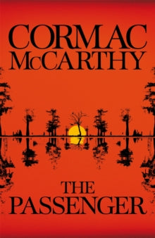 The Passenger - Cormac McCarthy (Hardback) 25-10-2022 