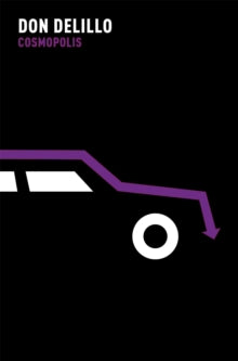 Cosmopolis - Don DeLillo (Paperback) 04-03-2011 