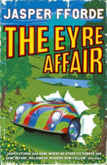 Thursday Next  The Eyre Affair: Thursday Next Book 1 - Jasper Fforde (Paperback) 19-07-2001 Short-listed for WH Smith Book Awards (New Talent) 2002.