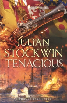Tenacious: Thomas Kydd 6 - Julian Stockwin (Paperback) 10-04-2006 
