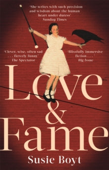 Love & Fame - Susie Boyt (Paperback) 07-06-2018 