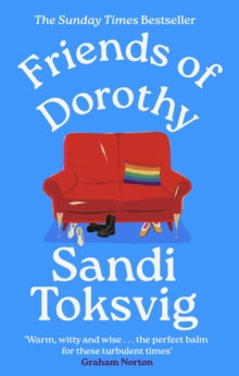 Friends of Dorothy: The funny and brilliant new novel from the star of QI - an instant Sunday Times bestseller - Sandi Toksvig (Paperback) 11-09-2025 