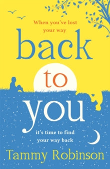 Back To You - Tammy Robinson (Paperback) 12-08-2021 