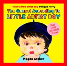 The Gospel According to Little Artist Boy - Magda Archer (Hardback) 28-10-2021 