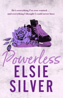 Chestnut Springs  Powerless: A sweet and steamy small-town romance from the Sunday Times bestselling author of Wild Love! - Elsie Silver (Paperback) 06-04-2023 