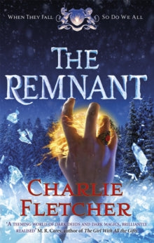 Oversight Trilogy  The Remnant - Charlie Fletcher (Paperback) 14-09-2017 