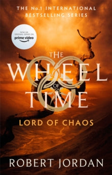 Wheel of Time  Lord Of Chaos: Book 6 of the Wheel of Time (Now a major TV series) - Robert Jordan (Paperback) 16-09-2021 