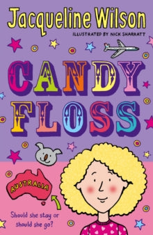 Candyfloss - Jacqueline Wilson; Nick Sharratt (Paperback) 03-04-2007 
