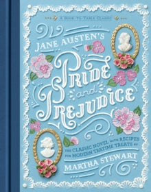 Puffin Plated  Jane Austen's Pride and Prejudice: A Book-to-Table Classic - Jane Austen (Hardback) 16-10-2018 