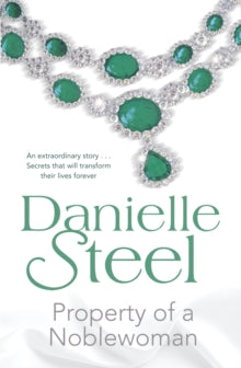 Property of a Noblewoman - Danielle Steel (Paperback) 01-12-2016 