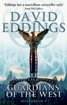 The Malloreon (TW)  Guardians Of The West: (Malloreon 1) - David Eddings (Paperback) 06-12-2012 