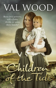 Children Of The Tide - Val Wood (Paperback) 23-10-2014 