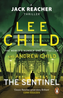 Jack Reacher  The Sentinel: (Jack Reacher 25) - Lee Child; Andrew Child (Paperback) 18-03-2021 