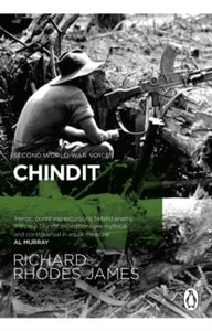 Chindit - Richard Rhodes James (Paperback) 28-04-2022 