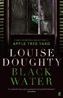 Black Water - Louise Doughty (Paperback) 30-03-2017 