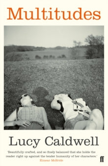 Multitudes - Lucy Caldwell (Paperback) 04-05-2017 