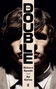 The Double - Richard Ayoade; Avi Korine (Paperback) 03-Apr-14 