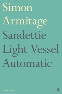 Sandettie Light Vessel Automatic - Simon Armitage (Paperback) 06-08-2020 